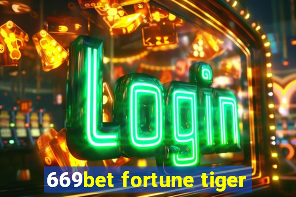 669bet fortune tiger